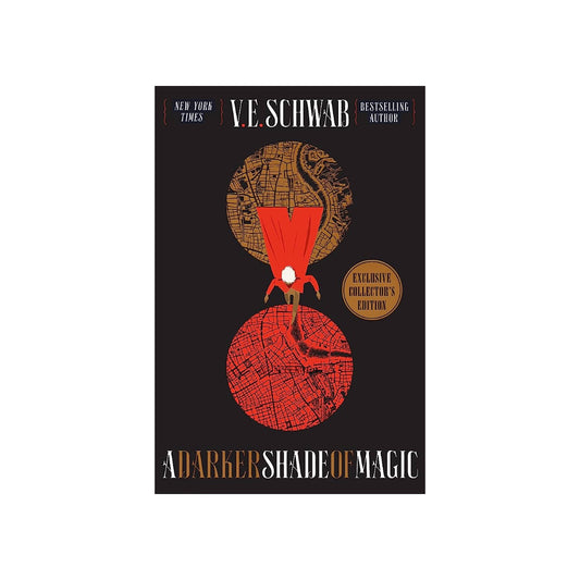 A Darker Shade of Magic Collector's Edition (Shades of Magic #1) by V.E Schwab