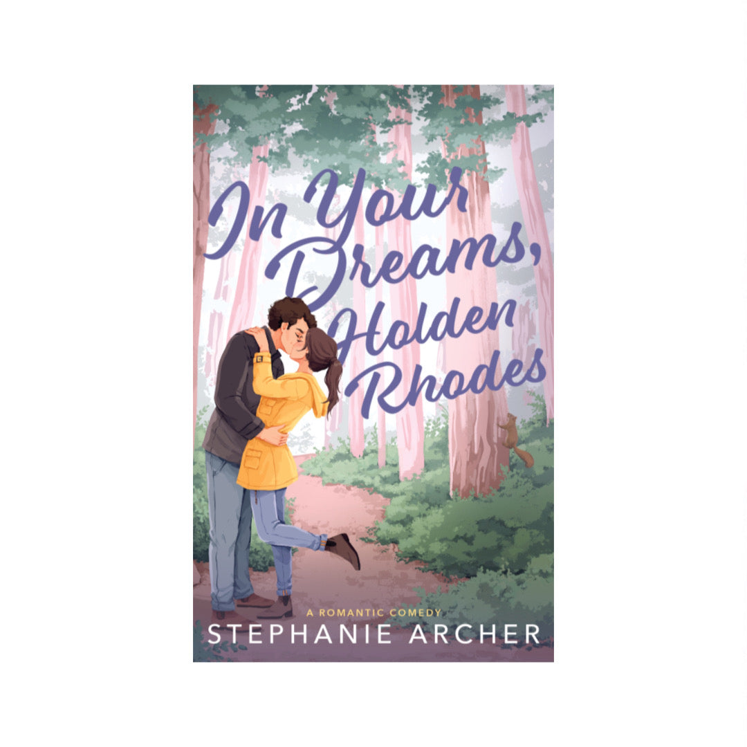 In Your Dreams, Holden Rhodes (Queen's Cove, #3) by Stephanie Archer