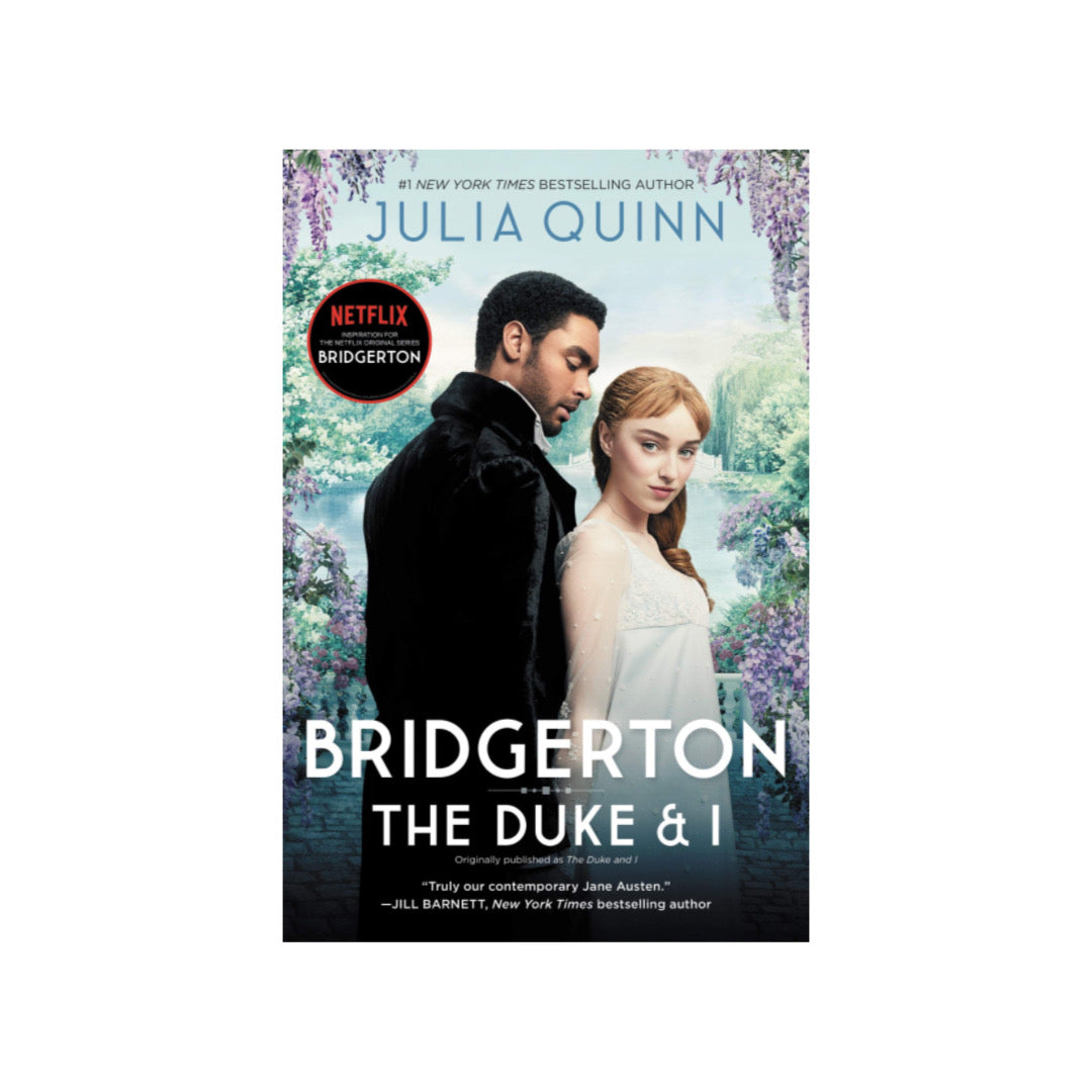 The Duke and I (Bridgertons #1) by Julia Quinn