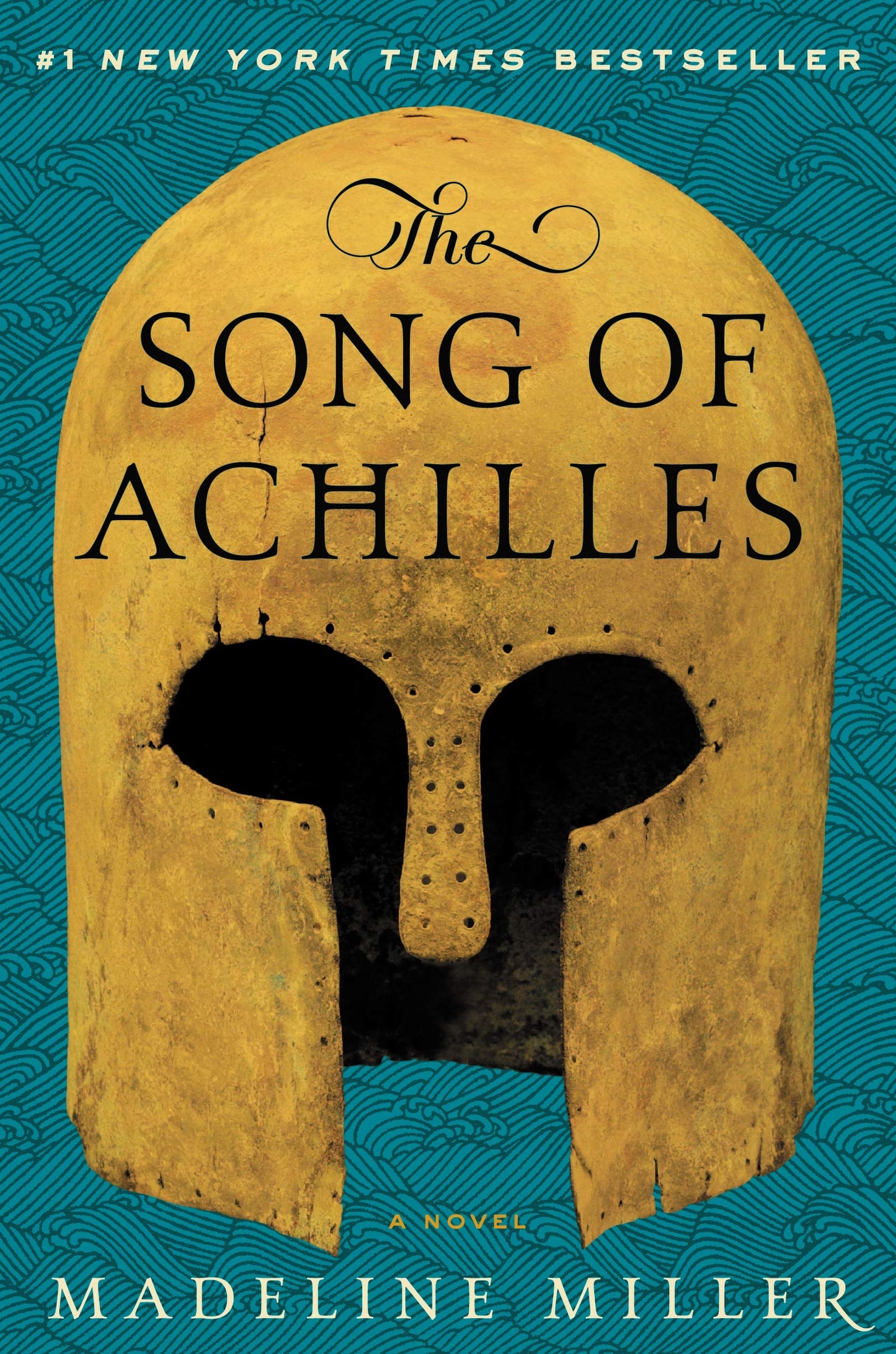 The Song of Achilles by Madeline Miller (Hardcover)