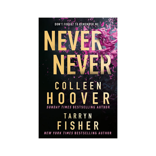 Never Never by Colleen Hoover & Tarryn Fisher