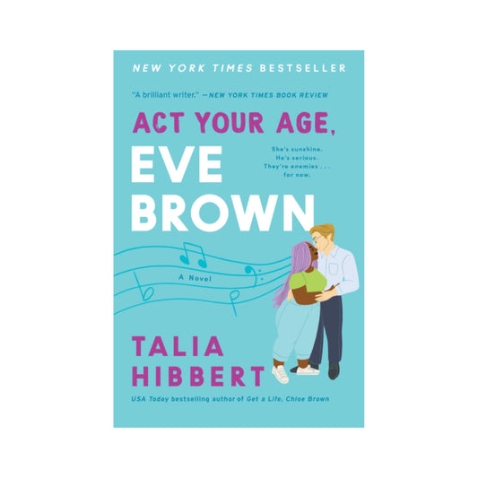 ACT Your Age, Eve Brown by Talia Hibbert