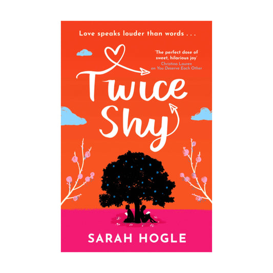 Twice Shy by Sarah Hogle