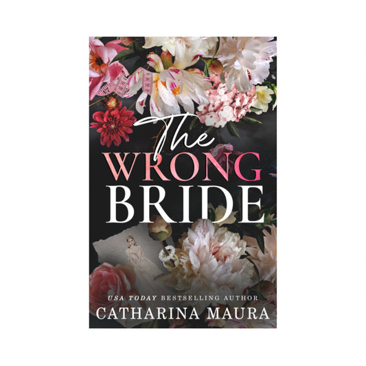 The Wrong Bride (The Windsors, #1) by Catharina Maura