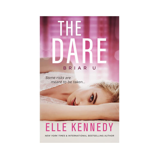 The Dare (Briar U #4) by Elle Kennedy (Paperback)