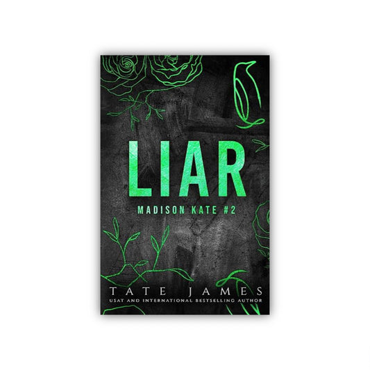 Liar (Madison Kate, #2) by Tate James