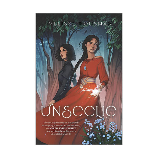 Unseelie (The Unseelie duology, 1) by Ivelisse Housman