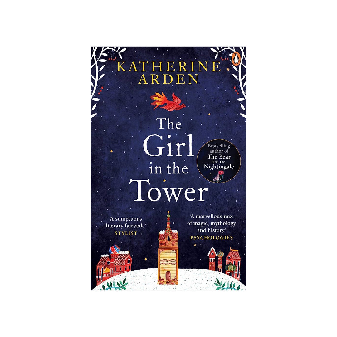 The Girl in The Tower: (Winternight Trilogy Sequel) by Katherine Arden