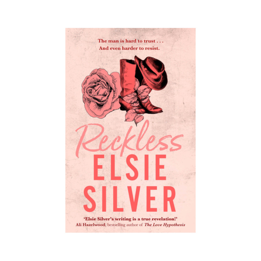 Reckless by Elsie Silver: Chestnut Springs #4