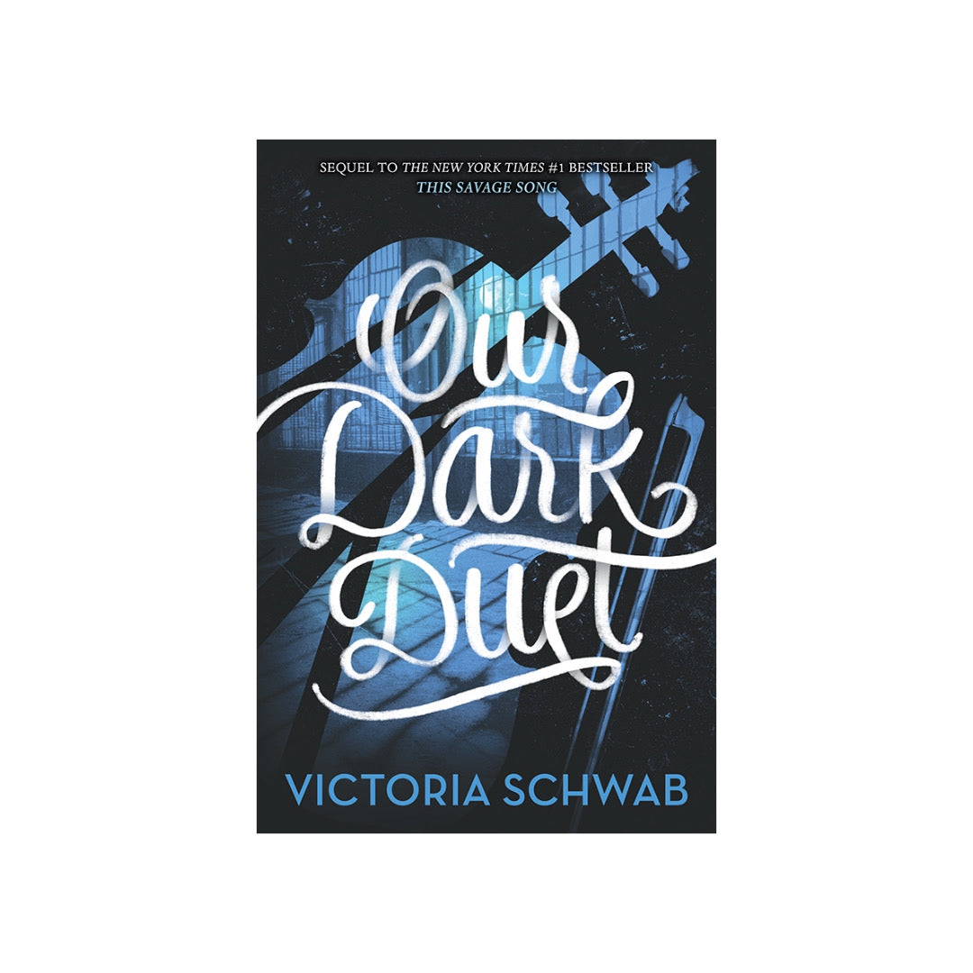 Our Dark Duet by VE Schwab