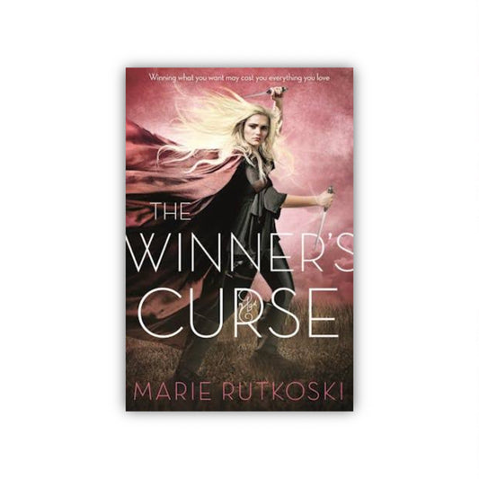 The Winner's Curse  (The Winner's Trilogy, #1) by Marie Rutkoski