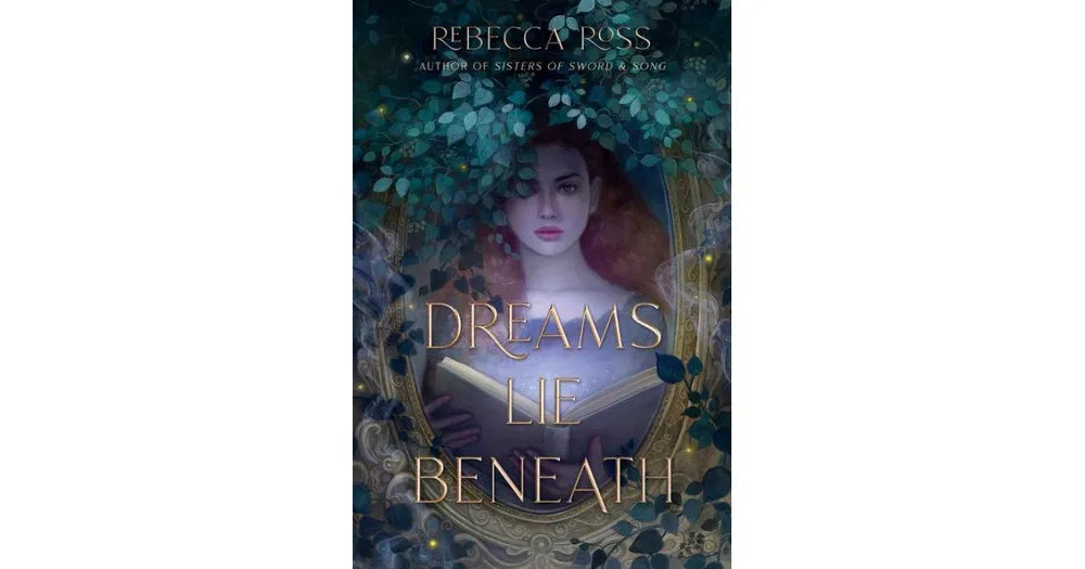 Dreams Lie Beneath by Rebecca Ross (Paperback)