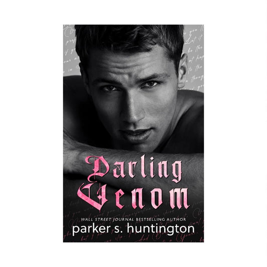 Darling Venom by Parker S. Huntington