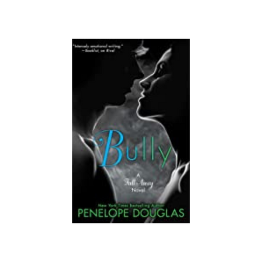 Bully by Penelope Douglas (Paperback)