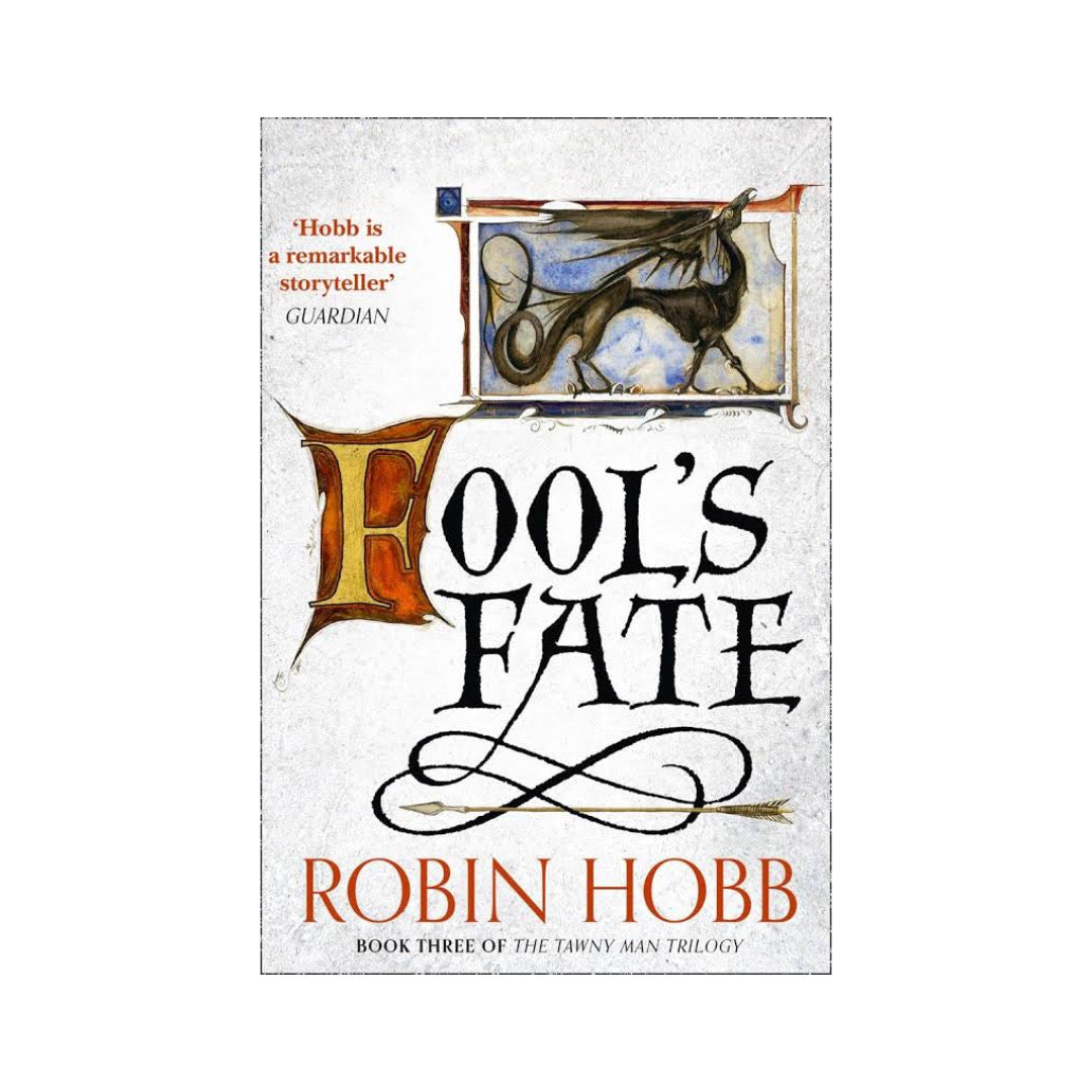 Fool’s Fate (Tawny Man, #3) by Robin Hobb