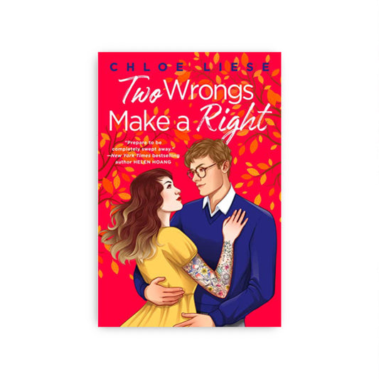 Two Wrongs Make a Right (The Wilmot Sisters, #1) by Chloe Liese