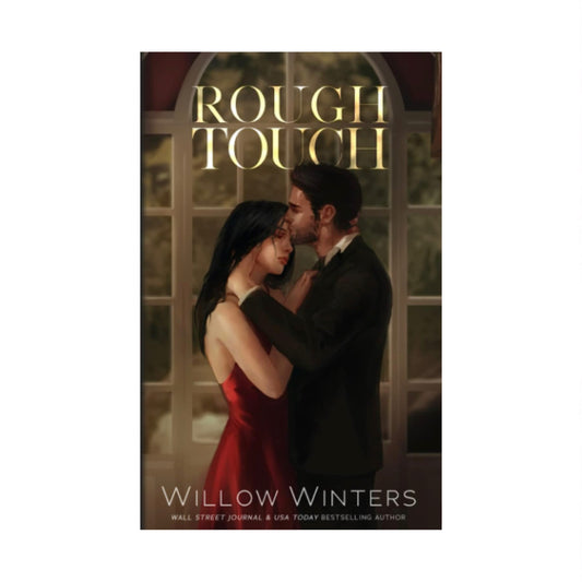Rough Touch (Valetti Crime Family #3) [Artist Rendition Edition] by Willow Winters