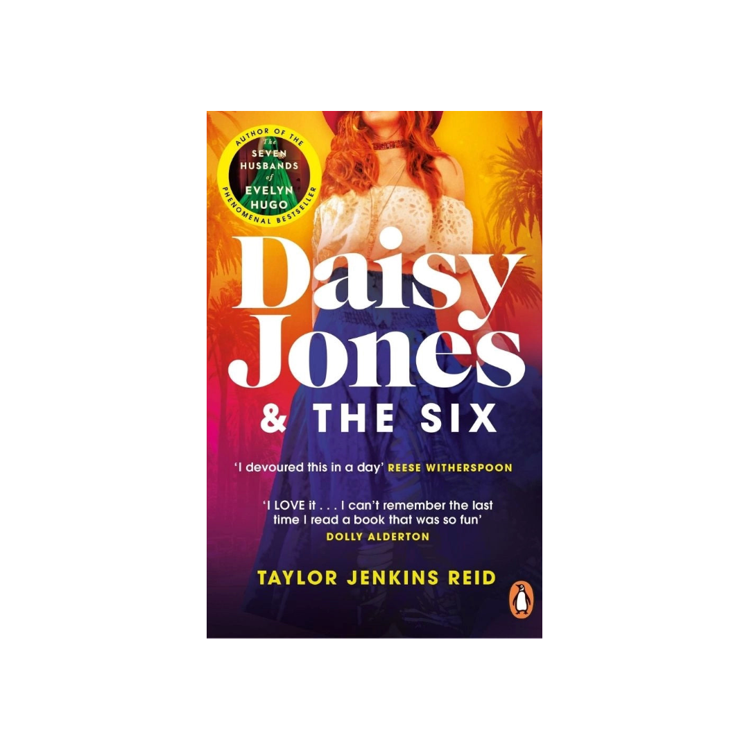 Daisy Jones & the Six by Taylor Jenkins Reid (Paperback)