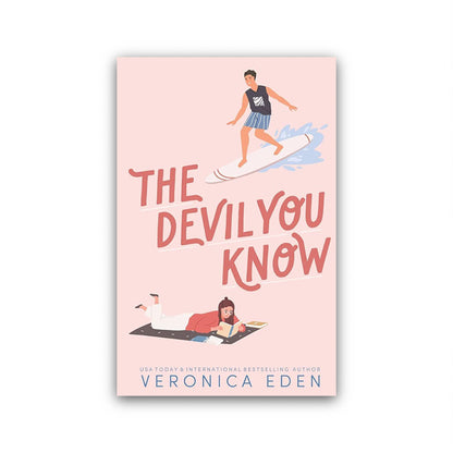 The Devil You Know (Illustrated Edition) by Veronica Eden