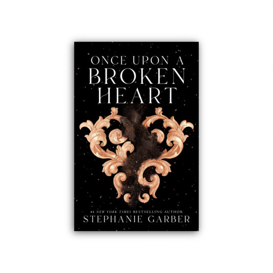 Once Upon A Broken Heart by Stephanie Garber