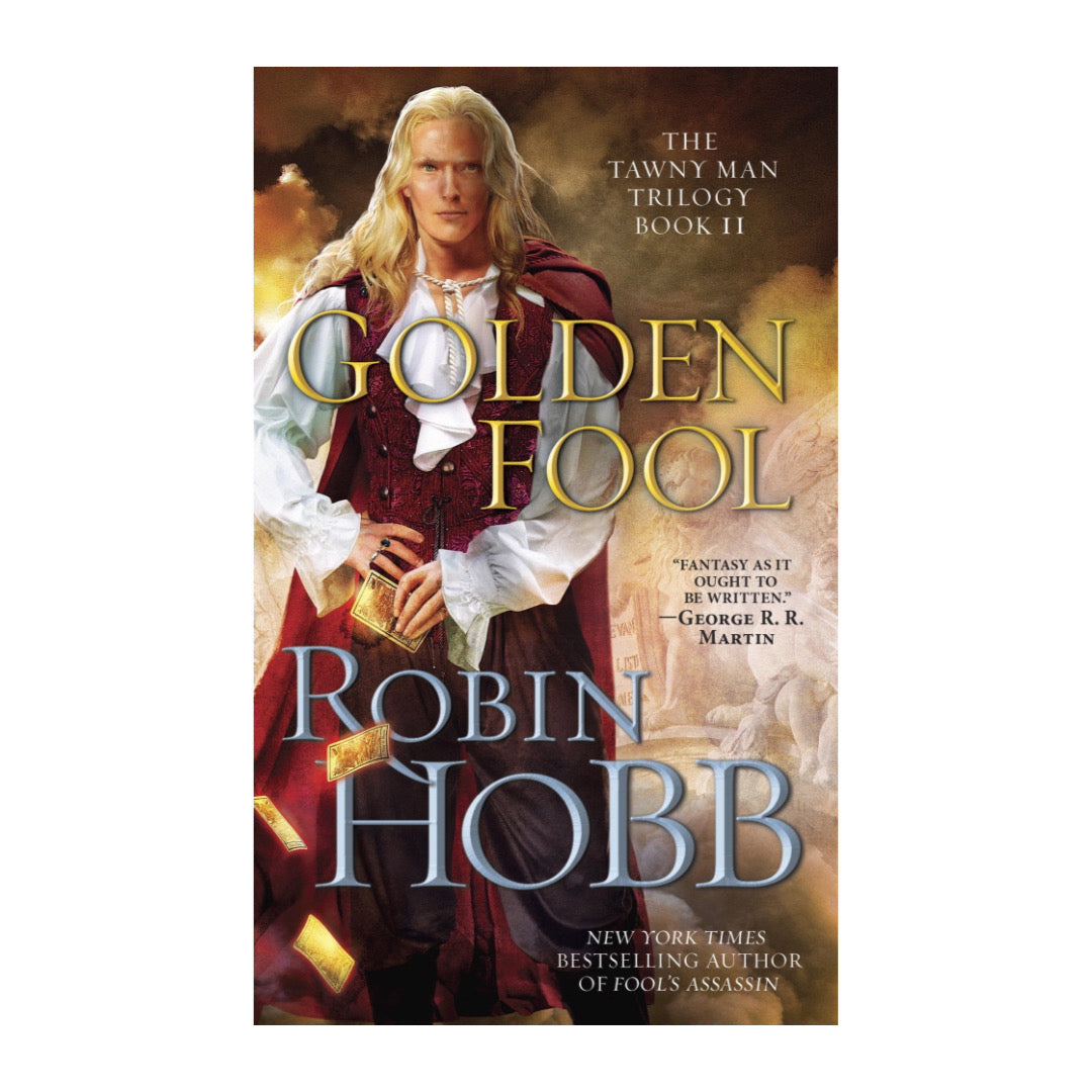 Golden Fool (Tawny Man, #2) by Robin Hobb