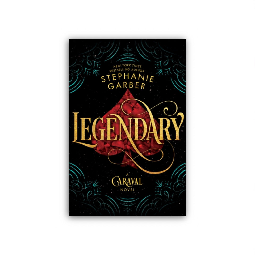 Legendary (Caraval #2) by Stephanie Garber