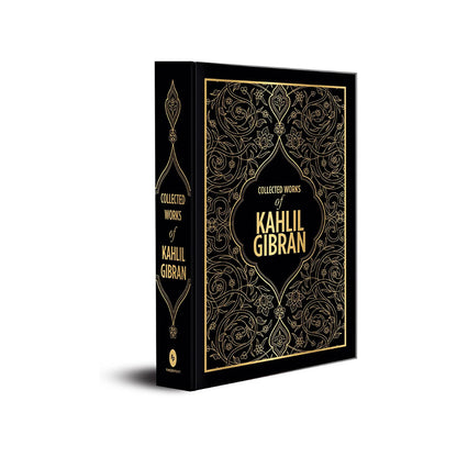 Collected Works of Kahlil Gibran- Deluxe Edition [Hardcover]