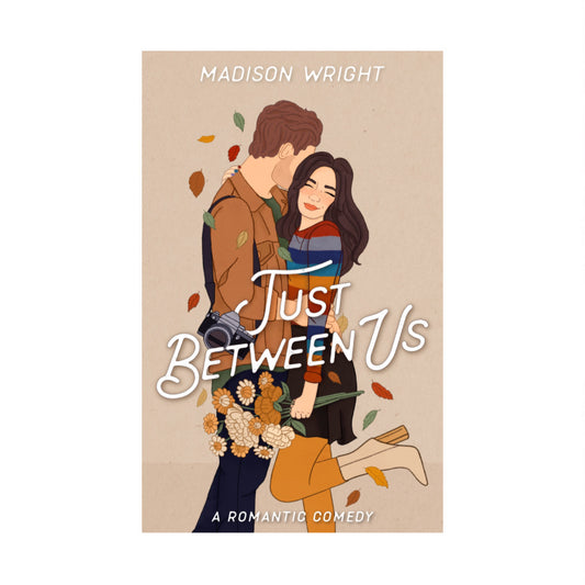 Just Between Us (Nashville is Calling #2) by Madison Wright