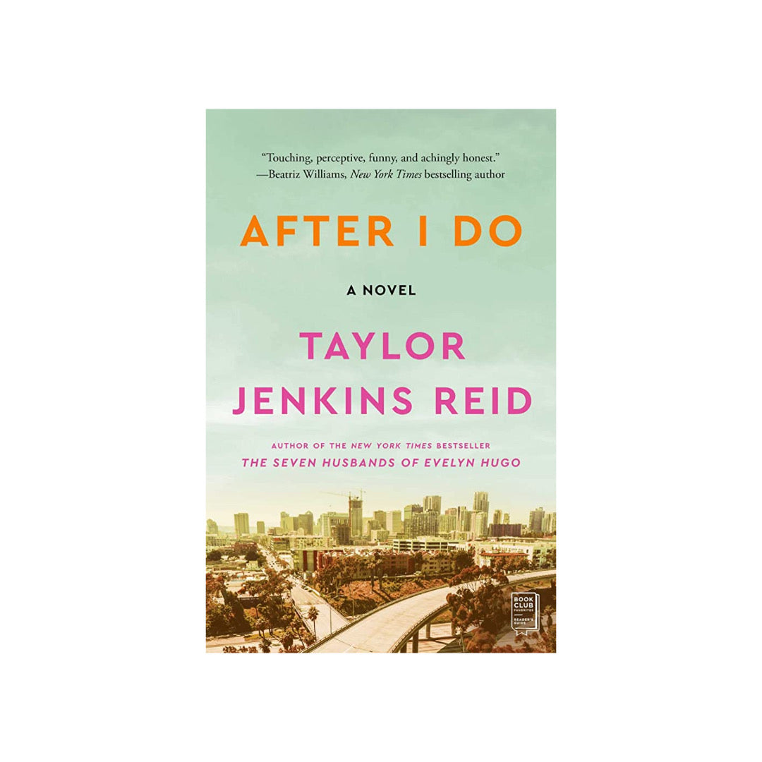 After I Do by Taylor Jenkins Reid