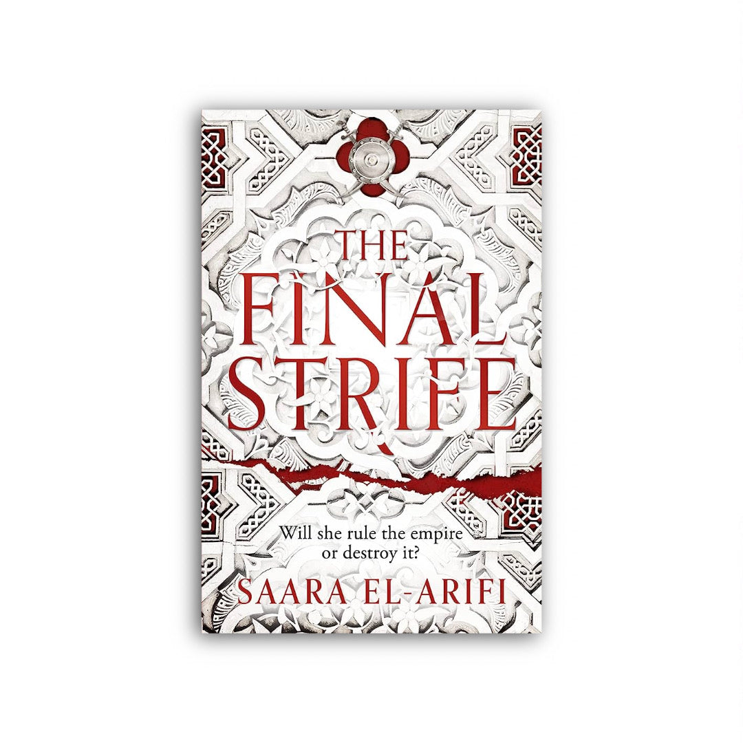 The Final Strife (Ending Fire, #1) by Saara El-Arifi