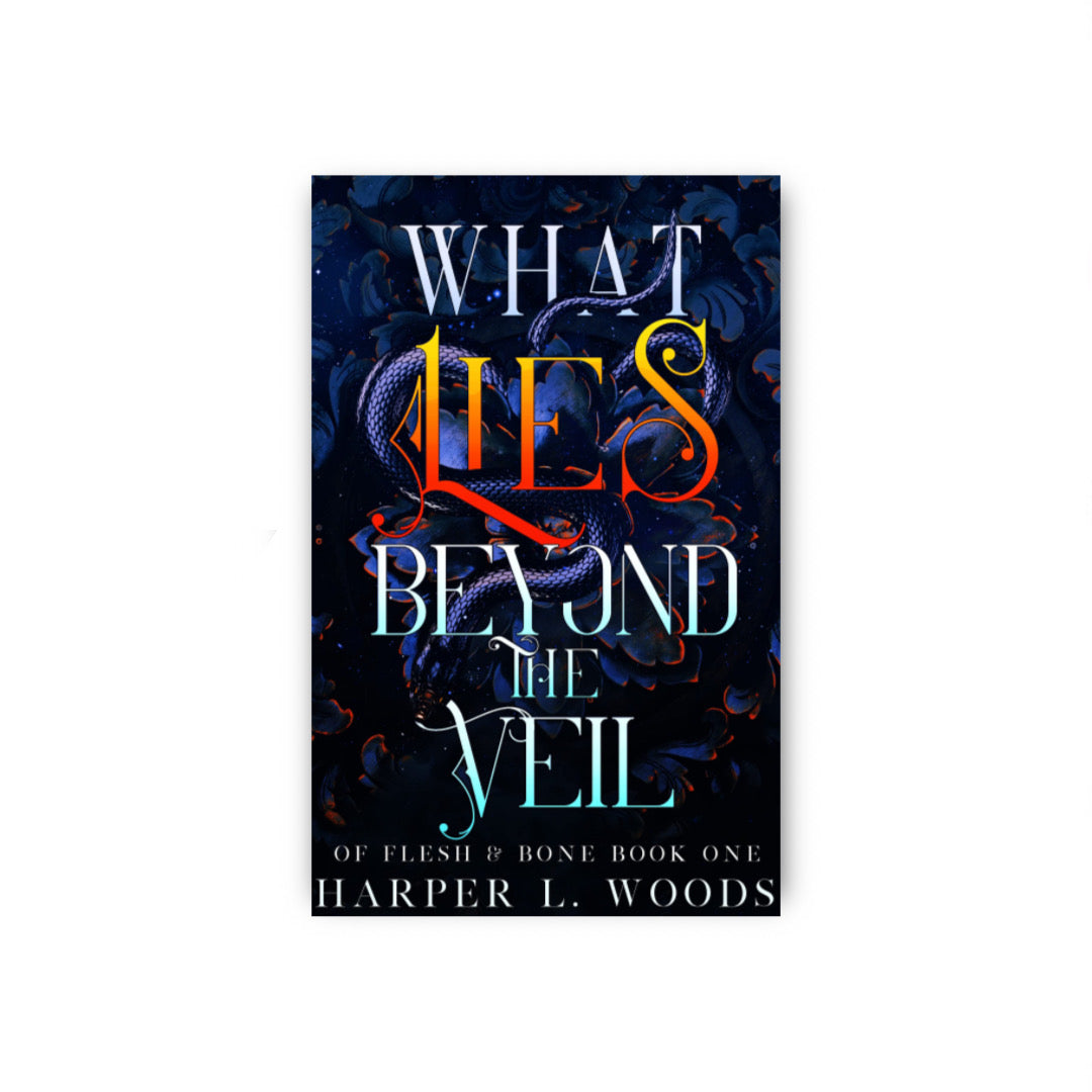 What Lies Beyond the Veil (Of Flesh & Bone, #1)  by Harper L. Woods