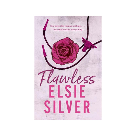 Flawless (Chestnut Springs #1) by Elsie Silver
