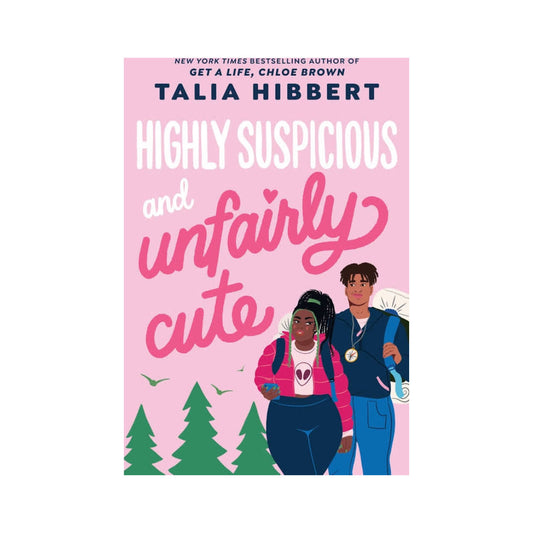 Highly Suspicious and Unfairly Cute by Talia Hibbert