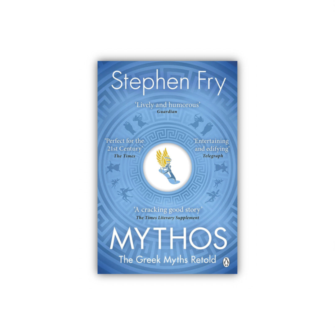 Mythos: The Greek Myths Retold by Stephen Fry