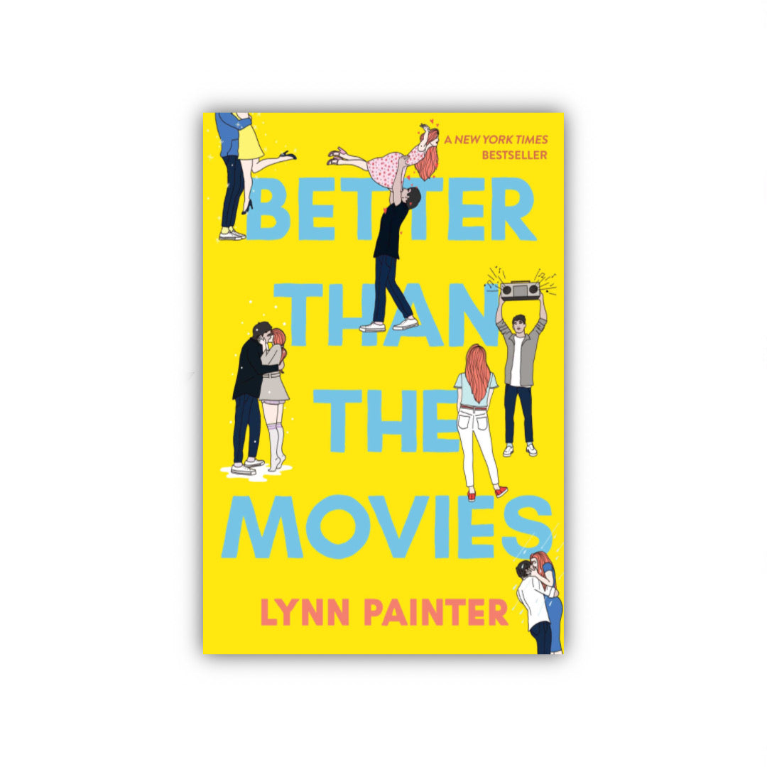 Better than the movies by Lynn Painter