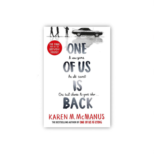 One of Us Is Back (One of Us Is Lying, #3) by Karen M. McManus