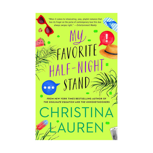 My Favorite Half-Night Stand by Christina Lauren