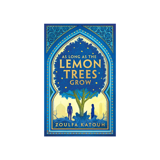As long as the lemon trees grow by Zoulfa Katouh (Paperback)