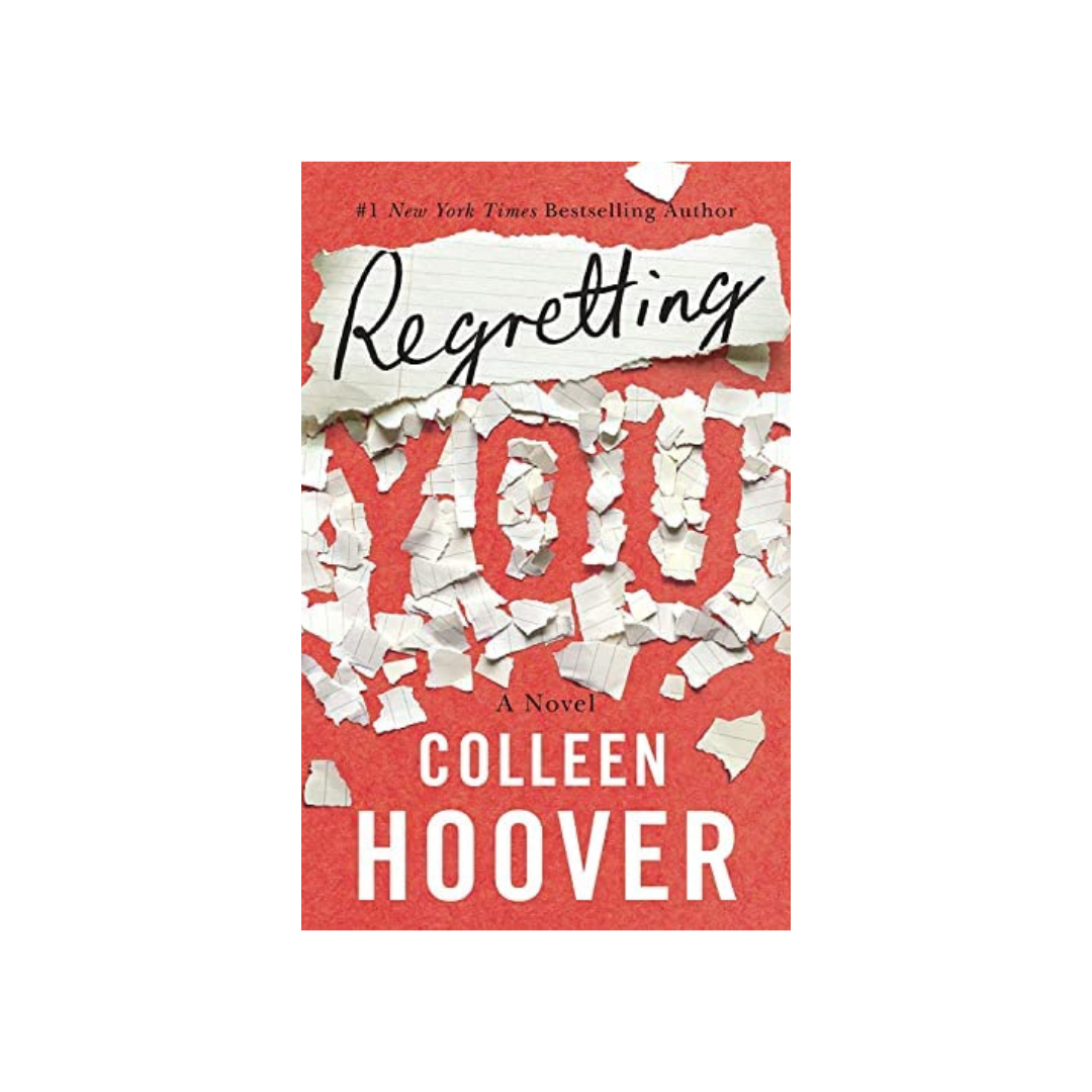 Regretting You by Colleen Hoover- Paperback