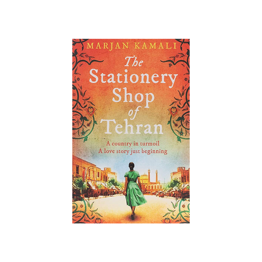 The Stationery Shop of Tehran by Marjan Kamali (Paperback)