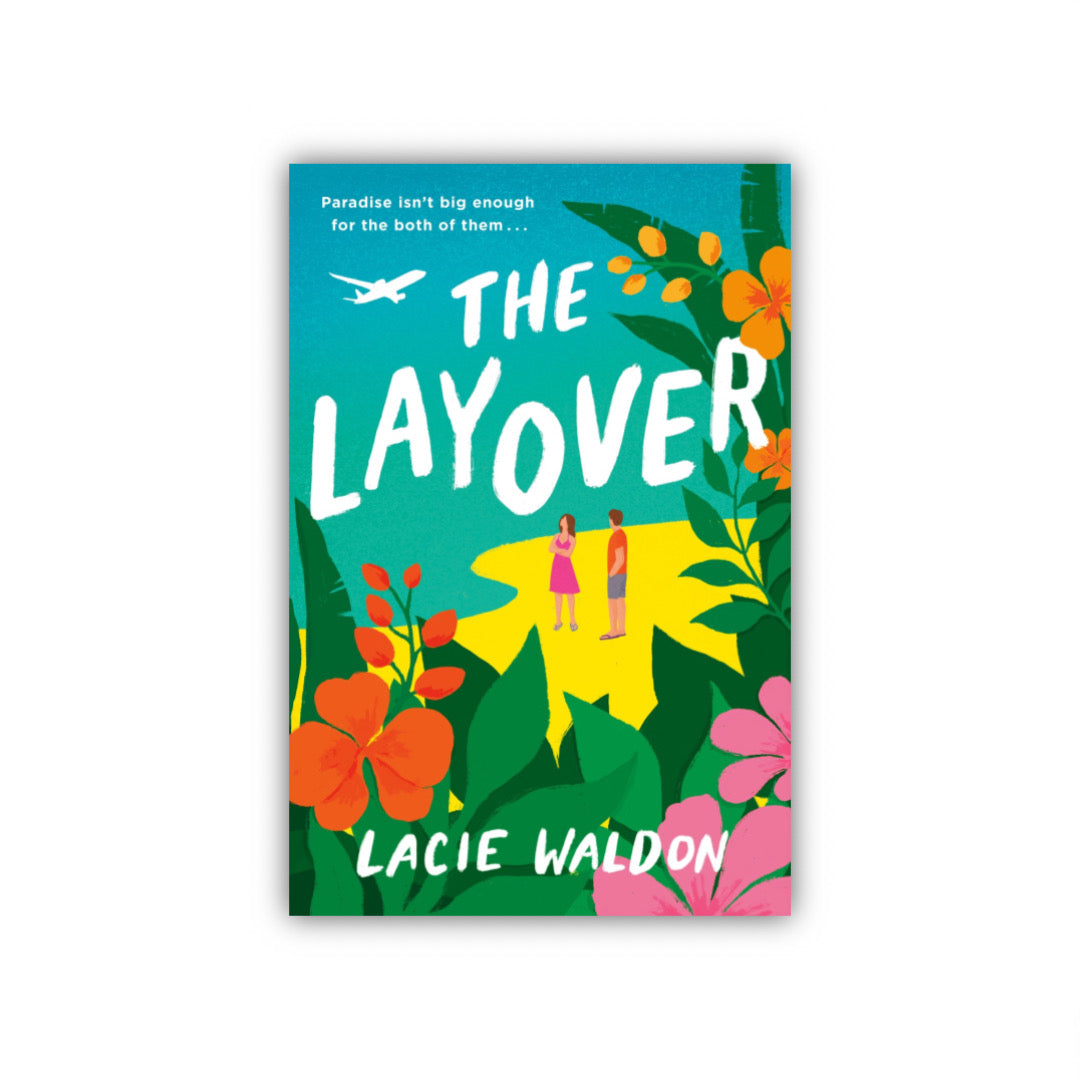 The Layover by Lacie Waldon