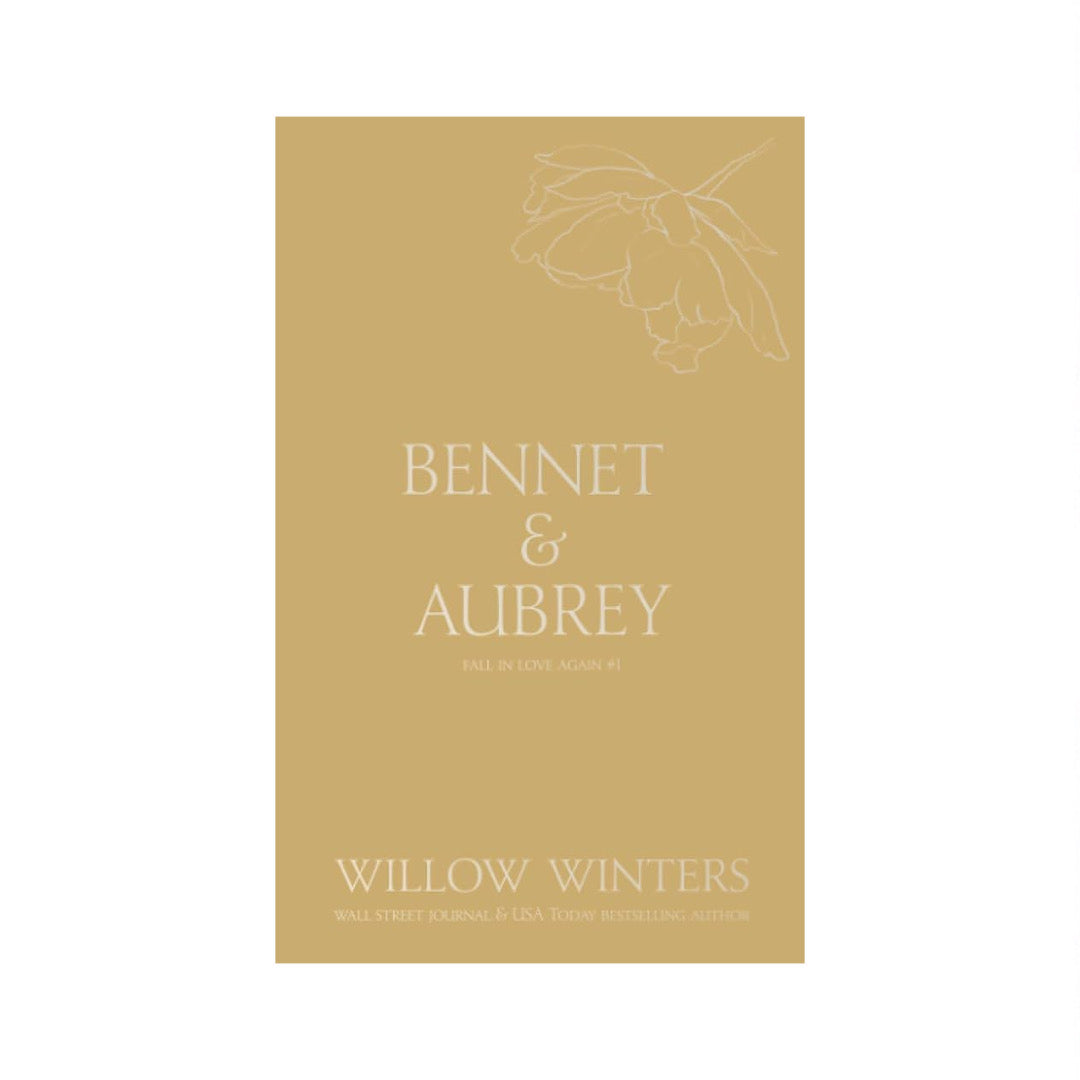 Bennet & Aubrey: Even In Our Dreams  (Discreet Series) by Willow Winters