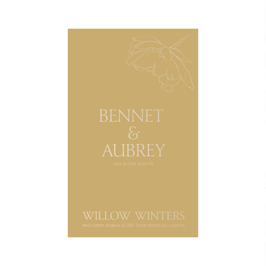 Bennet & Aubrey: Even In Our Dreams  (Discreet Series) by Willow Winters