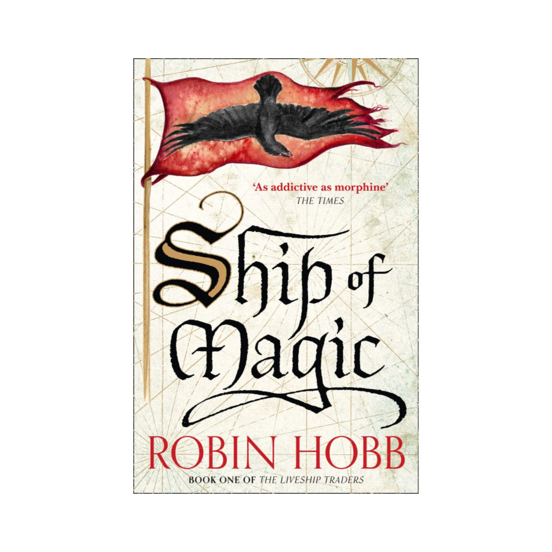 Ship of Magic (Liveship Traders, #1) by Robin Hobb