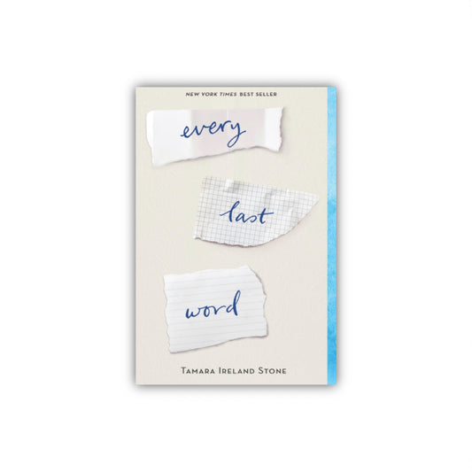 Every Last Word by Tamara Ireland Stone