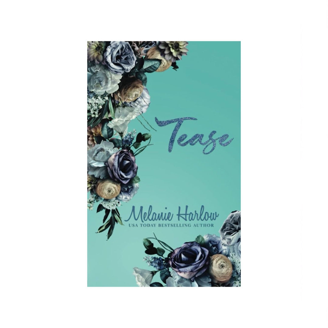 Tease (Cloverleigh Farms, #8) by Melanie Harlow (Special Edition)