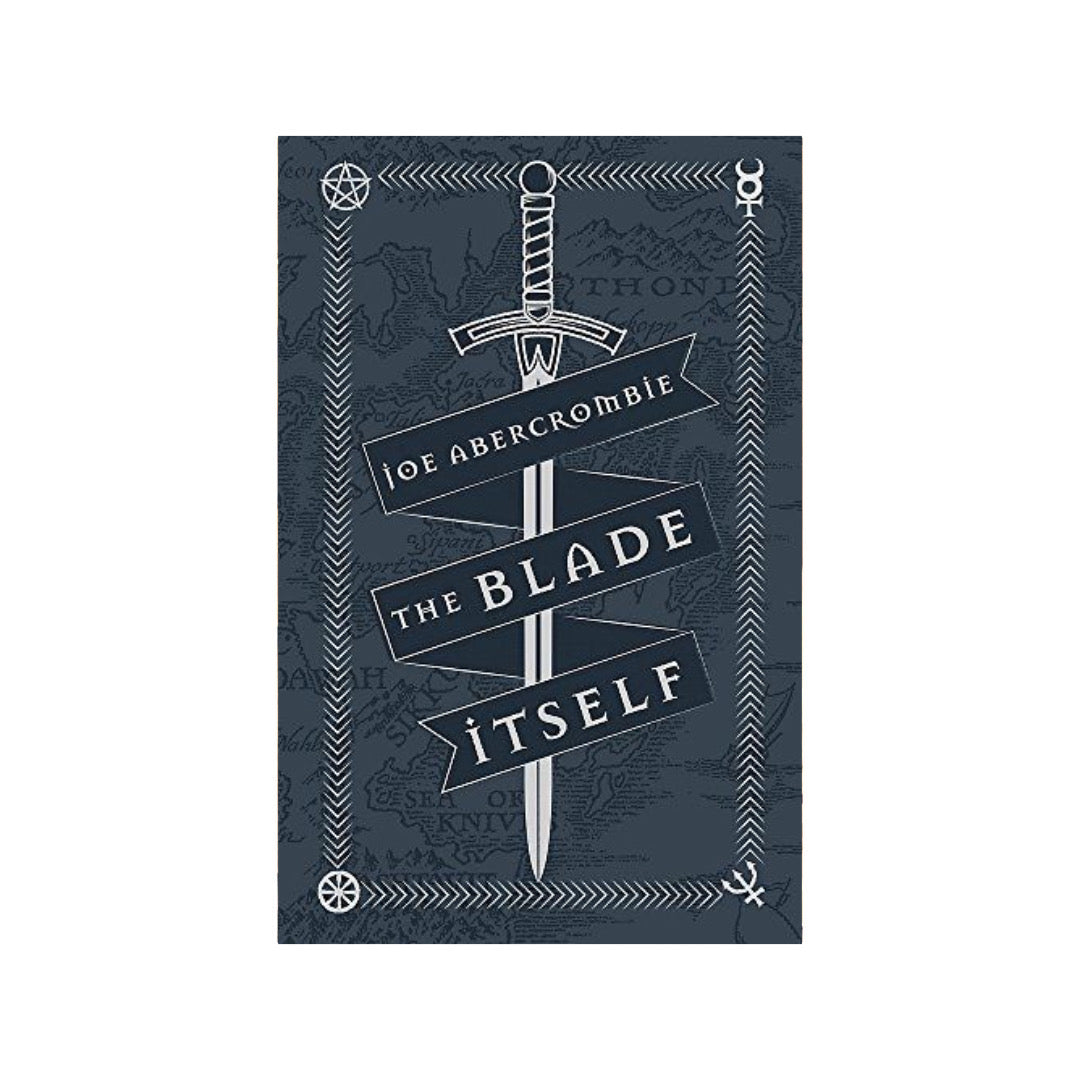 The Blade Itself (The First Law, #1) by Joe Abercrombie [Anniversary Edition]