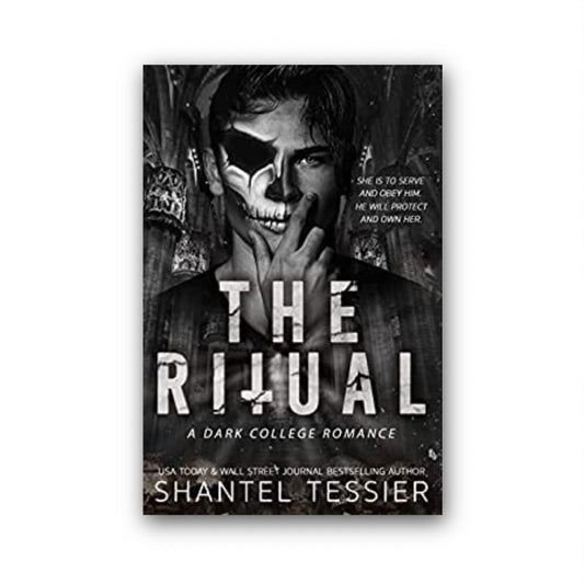 The Ritual by Shantel Tessier