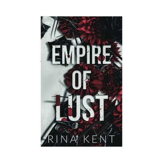 Empire of Lust (Special Edition) by Rina Kent