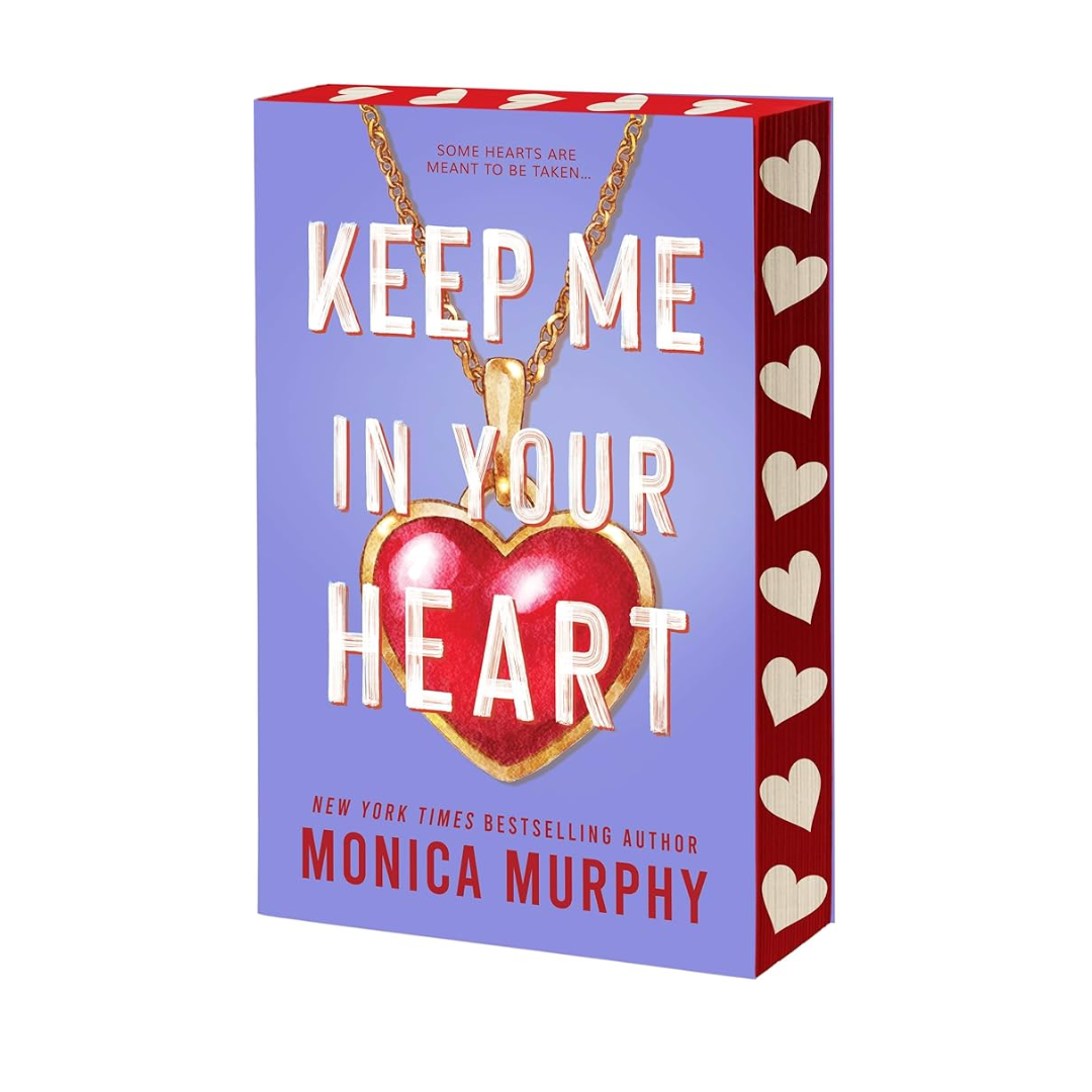 Keep Me in Your Heart (Lancaster Prep Next Generation #2) by Monica Murphy